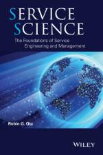 Service Science af Robin G. Qiu