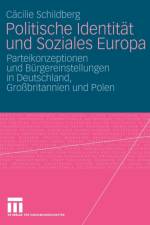 Politische Identitat Und Soziales Europa af Cacilie Schildberg