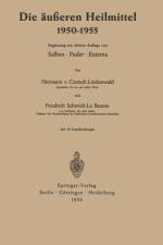Die AEusseren Heilmittel 1950-1955 af Friedrich Schmidt-La Baume