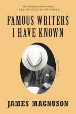 Famous Writers I Have Known af James Magnuson