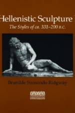 Hellenistic Sculpture v. 1; Styles of ca. 331-200 B.C. af Brunilde Sismondo Ridgway