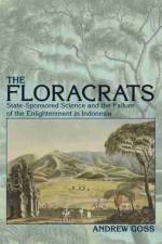The Floracrats af Andrew Goss
