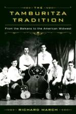 Tamburitza Tradition af Richard March