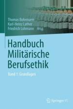 Handbuch Militarische Berufsethik