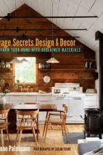 Salvage Secrets Design & Decor af Joanne Palmisano