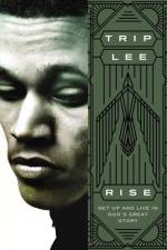 Rise af Trip Lee