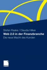 Web 2.0 in Der Finanzbranche af Claudia Hilker