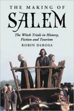 The Making of Salem af Robin DeRosa