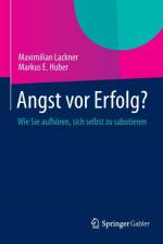 Angst VOR Erfolg? af Maximilian (Vienna University of Technology Austria) Lackner