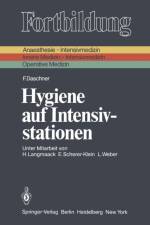 Hygiene auf Intensivstationen af F. Daschner