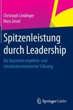 Spitzenleistung Durch Leadership af Nora Zeisel