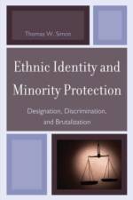 Ethnic Identity and Minority Protection af Thomas W. Simon