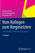Vom Kollegen Zum Vorgesetzten af Lara Keromosemito