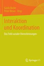 Interaktion Und Koordination