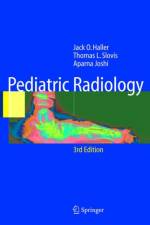 Pediatric Radiology af Jack O. Haller