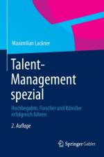Talent-Management Spezial af Maximilian (Vienna University of Technology Austria) Lackner