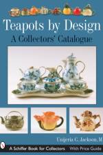 Teapots by Design af Unjeria C. Jackson