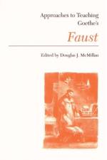 Approaches to Teaching Goethe's Faust af Douglas J McMillan