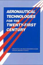 Aeronautical Technologies for the Twenty-First Century af National Research Council