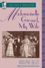 Mademoiselle Giraud, My Wife