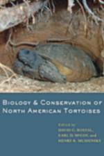 Biology and Conservation of North American Tortoises