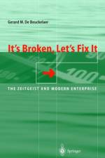 It's Broken, Let's Fix It af Gerard De Beuckelaer