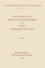 Mitteilungen Aus Den Forschungslaboratorien Der Agfa, Leverkusen-Munchen af Ulrich Haberland