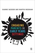 Engaging with Parents in Early Years Settings af Dianne Jackson