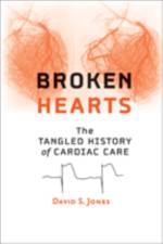 Broken Hearts af David S. (A. Bernard Ackerman Professor of the Culture of Medicine Jones