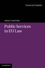 Public Services in EU Law af Wolf (Universiteit van Tilburg Sauter