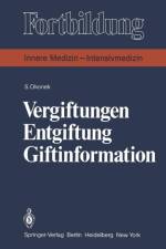 Vergiftungen Entgiftung Giftinformation af S Okonek