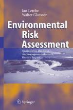 Environmental Risk Assessment af Ian Lerche