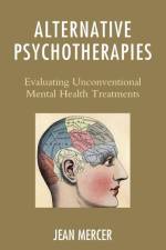 Alternative Psychotherapies af Jean Mercer