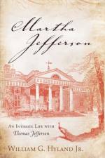 Martha Jefferson af William G. Hyland