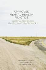 Approved Mental Health Practice af Sarah Matthews