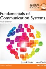 Fundamentals of Communication Systems, Global Edition af John Proakis