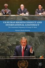 US Human Rights Conduct and International Legitimacy af V. Keating