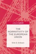 The Normativity of the European Union af E. Eriksen