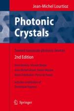 Photonic Crystals af Jean-Michel Lourtioz