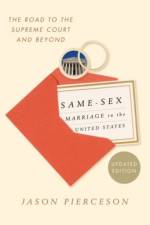 Same-Sex Marriage in the United States af Jason Pierceson