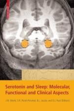 Serotonin and Sleep: Molecular, Functional and Clinical Aspects