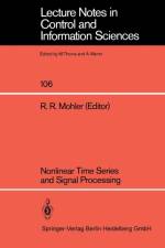 Nonlinear Time Series and Signal Processing af R.R. Mohler