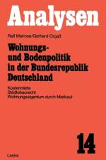 Wohnungs- und Bodenpolitik in der Bundesrepublik Deutschland af Ralf Mairose