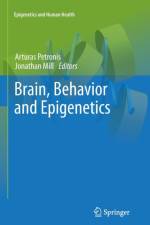 Brain, Behavior and Epigenetics