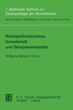 Rhizospharenprozesse, Umweltstress und Okosystemstabilitat