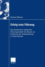 Erfolg Trotz Fuhrung af Herbert Goelzner