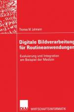Digitale Bildverarbeitung fur Routineanwendungen af Thomas Lehmann