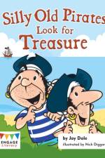 Silly Old Pirates Look for Treasure af Jay Dale