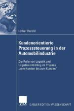 Kundenorientierte Prozesssteuerung in Der Automobilindustrie af Lothar Herold