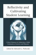 Reflectivity and Cultivating Student Learning af Edward G. Pultorak